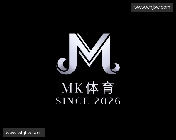 认识Mk体育官方入口